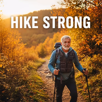 A Senior's Guide to Hiking with a Weighted Vest: Building Strength, Bone Density, and Endurance on the Trail